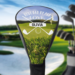Best Dad By Par Golf Lover Father's Day Head Cover