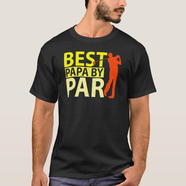 Best Dad By Par  Golf Player Father's Day T-Shirt (Front)
