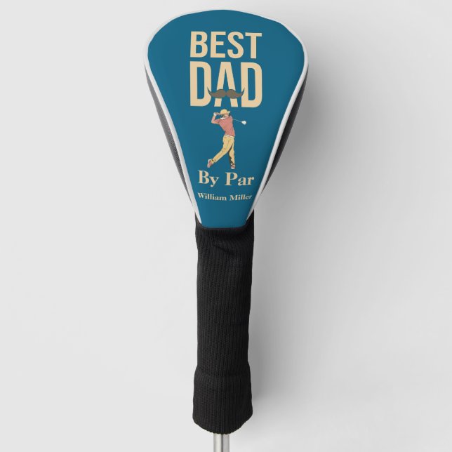 Best Dad By Par Golf Swing Moustache Funny Head Cover (Front)