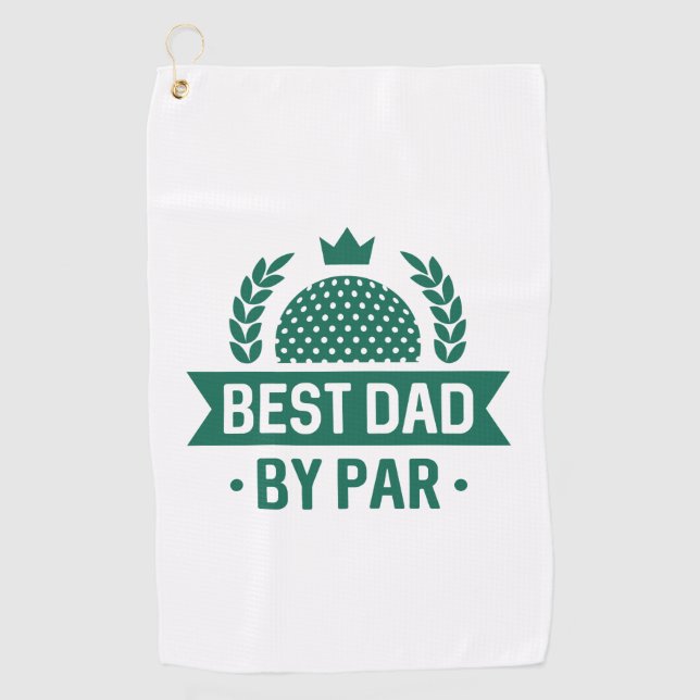 Best Dad By Par Golf Towel (Front)