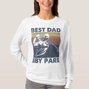 Best Dad By Par Golfer Golf Disc Golf Club Swing R T-Shirt