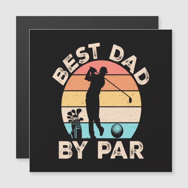 Best Dad By Par Golfing (Front/Back)