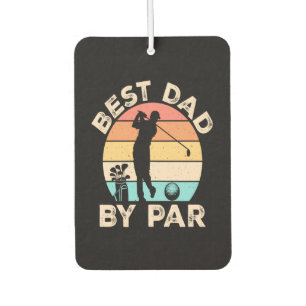 Best Dad By Par Golfing Car Air Freshener