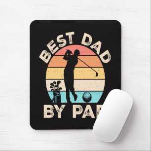 Best Dad By Par Golfing Mouse Pad