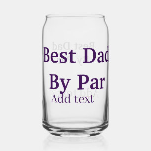 Best dad by par gray black father's day namesimple can glass