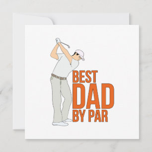 Best Dad By Par Invitation