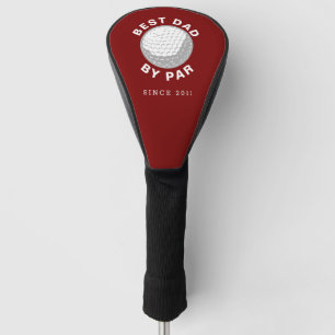 Best Dad By Par Modern Custom Golf Head Cover
