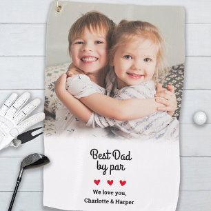 Best Dad By Par Modern Photo Custom Father’s Day  Golf Towel