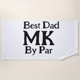 Best dad by par monogram father's day simple rusti beach towel