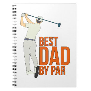 Best Dad By Par Notebook