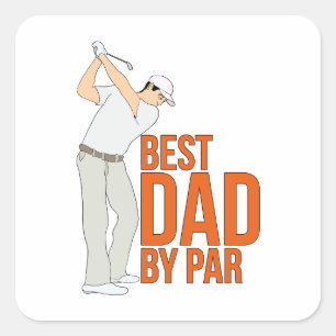 Best Dad By Par Square Sticker