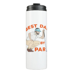 Best Dad By Par Thermal Tumbler