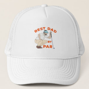 Best Dad By Par Trucker Hat