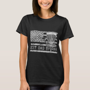 Best Dad By Par Vintage American Flag Disc Golf Fa T-Shirt