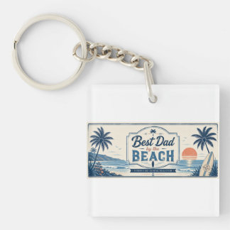 Best Dad by the Beach Father’s Day Key Ring