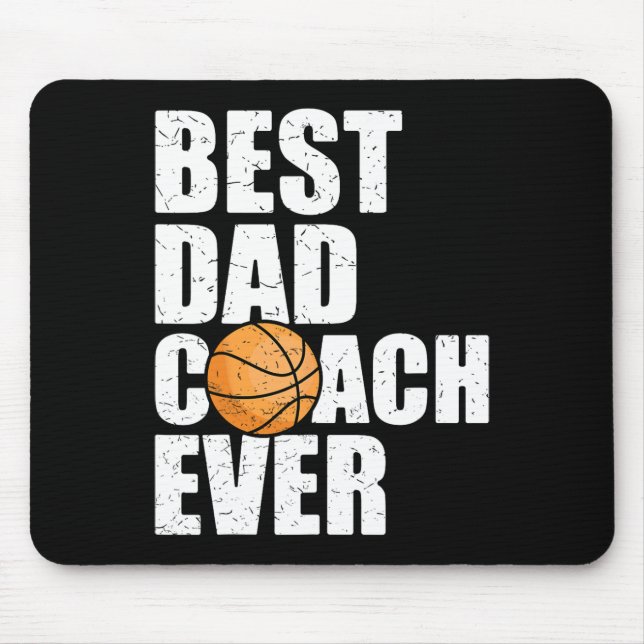 Best Dad Coach Ever Father Daddy Papa Bysketbyll P Mouse Pad (Front)