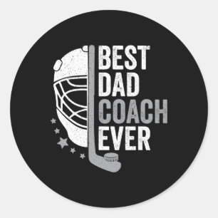 Best Dad Coach Ever Father's Day Hockey Classic Round Sticker
