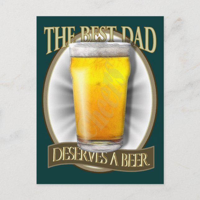 Best Dad Deserves A Beer Postcard (Front)