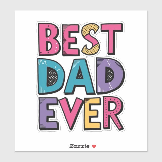 Best Dad Ever  (Sheet)