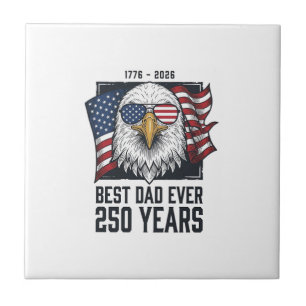 Best Dad Ever 250 Years Patriotic Eagle Dad T-Shir Tile