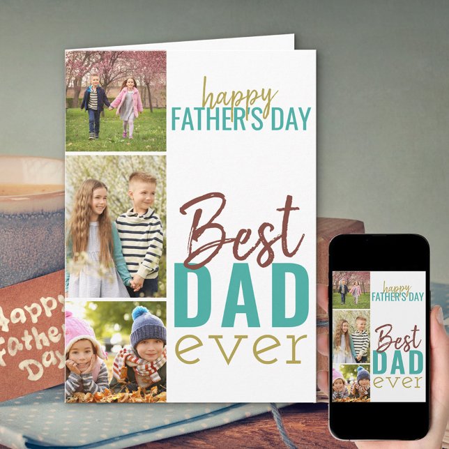 Best Dad Ever 3 Photo Fathers Day Card (Creator Uploaded)