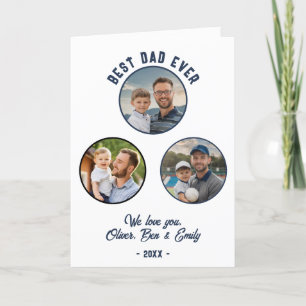 Best Dad Ever 3 Photos Father`s Day Holiday Card