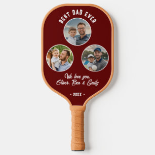 Best Dad Ever 3 Photos Father`s Day Keepsake Pickleball Paddle