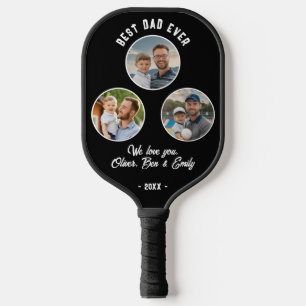 Best Dad Ever 3 Photos Father`s Day Keepsake Pickleball Paddle