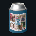 Best Dad Ever 4 Photo Collage Ocean Blue Can Cooler<br><div class="desc">The perfect gift for fathers's day, dad birthday and holidays  - A 4 photo collage and typography print with the words BEST DAD EVER!</div>