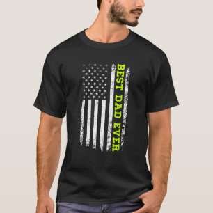 Best Dad Ever 4th Of July American Flag USA Patrio T-Shirt