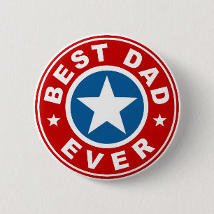 Best Dad Ever 6 Cm Round Badge