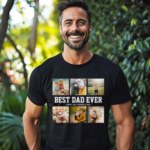 BEST DAD EVER 6 Photo Collage Cool Fathers Day T-Shirt