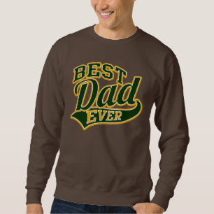 Best Dad Ever All Star SuperDad Sweatshirt