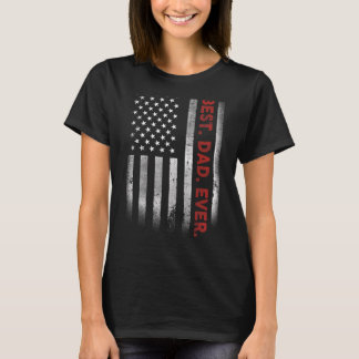 Best Dad Ever American Flag Father's Day T-Shirt