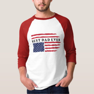 Best Dad Ever American Flag T-Shirt