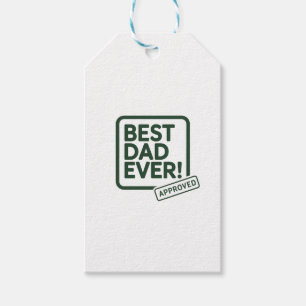 Best Dad Ever Approved text design Gift Tags