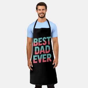 Best Dad Ever  Apron