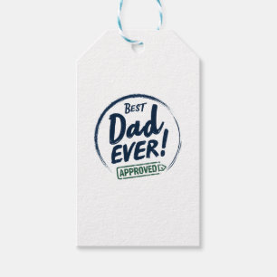 Best Dad Ever, Aprroved text design Gift Tags