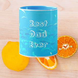 Best Dad Ever Aqua Blue School of Fish in Ocean  Mug