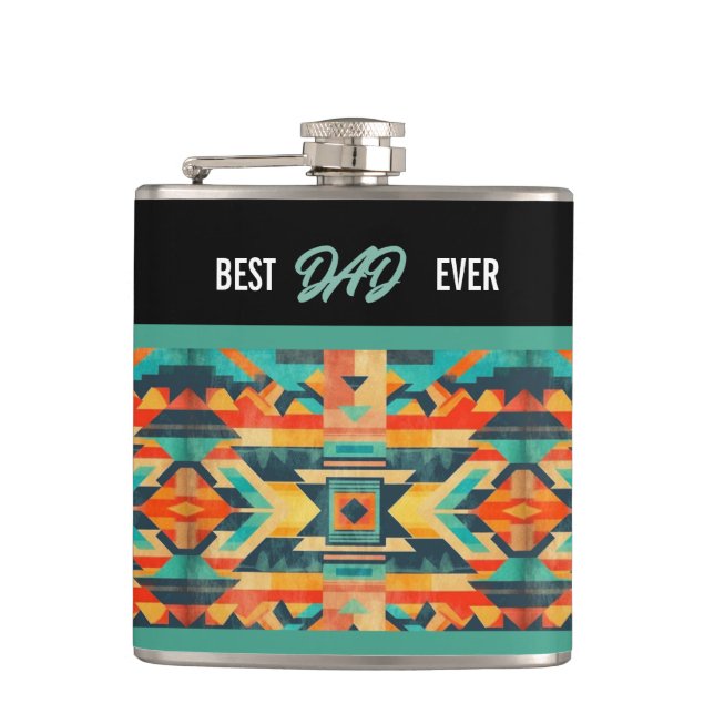 Best Dad Ever - Aztec Native American  Hip Flask (Front)