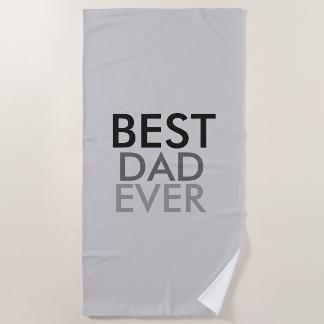 Best Dad Ever Beach Towel (Front)