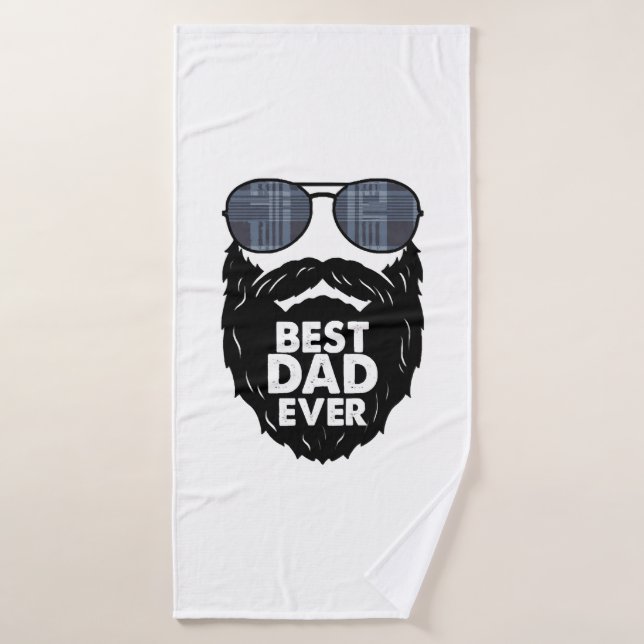 Best Dad ever beard bearded Dad sunglasses black Bath Towel (Bath Towel)