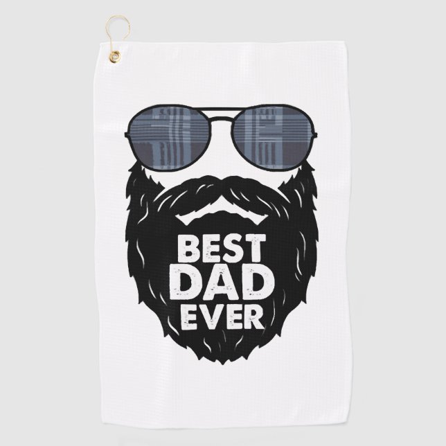 Best Dad ever beard bearded Dad sunglasses black Golf Towel (Front)