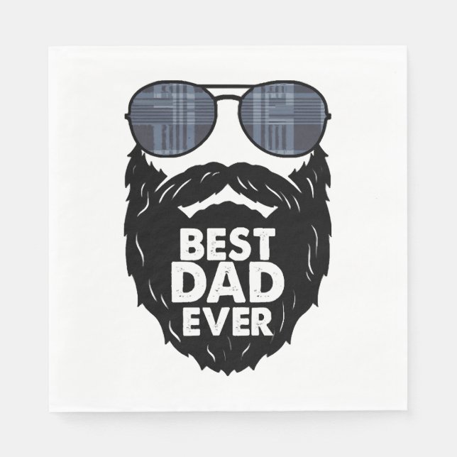 Best Dad ever beard bearded Dad sunglasses black Napkin (Front)