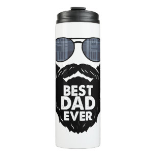 Best Dad ever beard bearded Dad sunglasses black Thermal Tumbler
