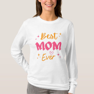 Best Dad Ever & Best Mum Ever T-Shirt