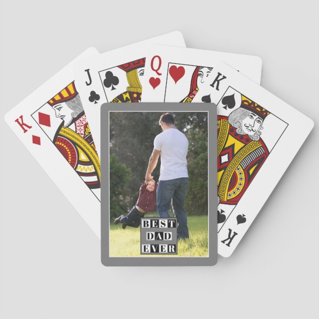 Best dad ever  black and white Father's Day photo Playing Cards (Back)