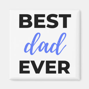 Best Dad Ever Black Magnet