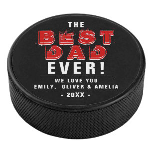Best Dad Ever Black Typography Father`s Day Hockey Puck