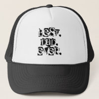 Best Dad Ever Black White Distressed Typography